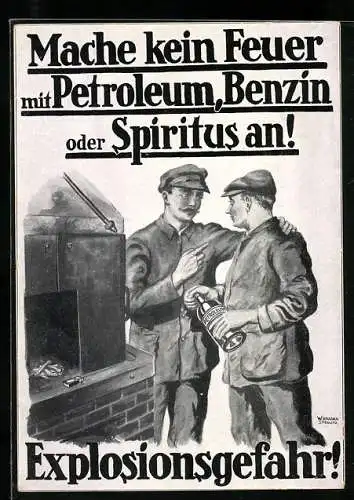 Künstler-AK sign. W. Kraska: Explosionsgefahr bei Feuer mit Petroleum, Unfallschutz und Versicherung