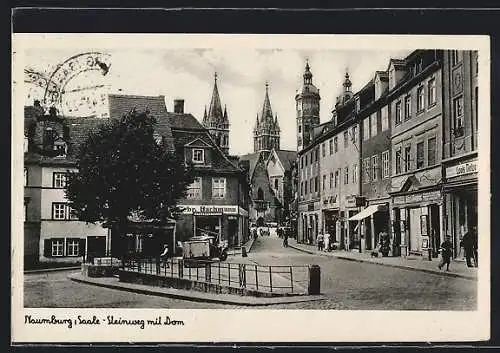 AK Naumburg /Saale, Steinweg mit Dom