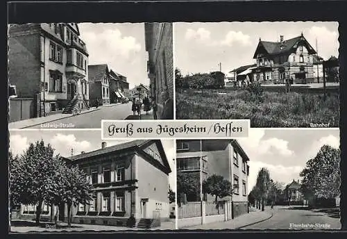 AK Jügesheim /Hessen, Bahnhof, Eisenbahn-Strasse, Post, Ludwig-Strasse