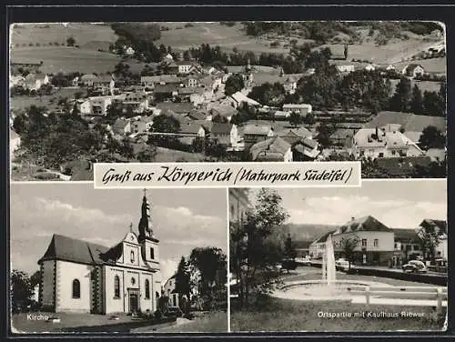 AK Körperich /Naturpark Südeifel, Ortspartie mit Kaufhaus Riewer, Kirche, Teilansicht