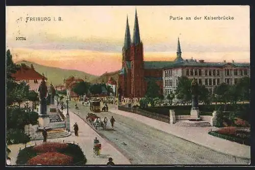 AK Freiburg i. B., Partie an der Kaiserbrücke, Strassenbahn