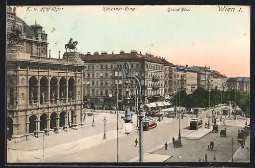 AK Wien, K. k. Hof-Oper und Grand-Hotel am Kärntner-Ring mit Strassenbahn