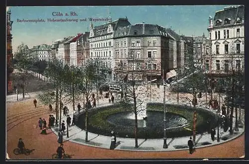 AK Köln a. Rhein, Barbarossaplatz, Hohenstaufenring und Weyerstrasse mit Brunnen, Strassenbahn