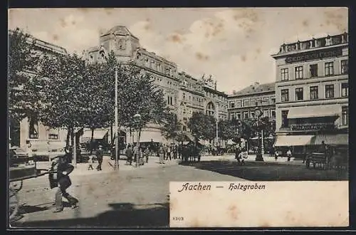 AK Aachen, Strasse am Holzgraben