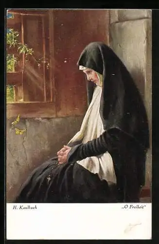 Künstler-AK Hermann Kaulbach: O Freiheit, Nonne mit gefalteten Händen