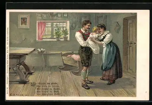 Künstler-AK E. Döcker: Wo Glaube, da Liebe..., Glückliche Eltern mit Kind