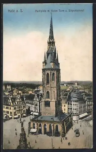 AK Halle a. S., Marktplatz mit Rotem Turm und Siegesdenkmal