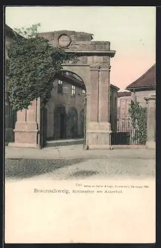 AK Braunschweig, Schlossthor am Ackerhof