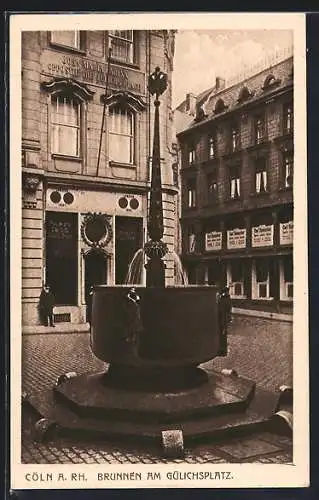 AK Köln a. Rh., Geschäft und Brunnen am Gülichplatz