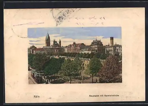 AK Köln a. Rh., Neumarkt mit Apostelnkirche aus der Vogelschau