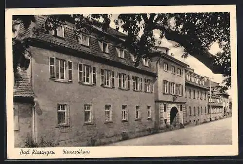 AK Bad Kissingen, Das Bismarckhaus