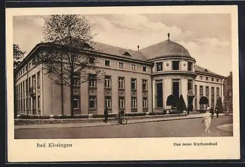 AK Bad Kissingen, Das neu Kurhausbad, Ansicht mit Strasse