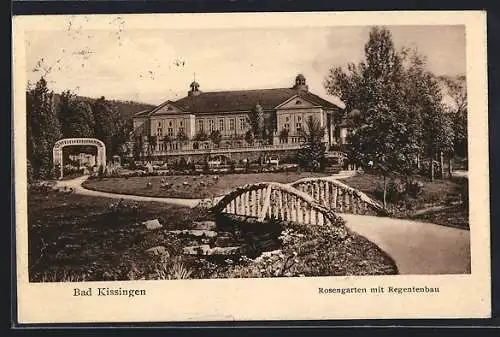 AK Bad Kissingen, Rosengarten mit Regentenbau