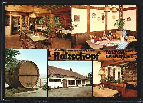 AK Schliengen /Markgräflerland, Cafe-Restaurant Holzschopf K. Röckenwagner