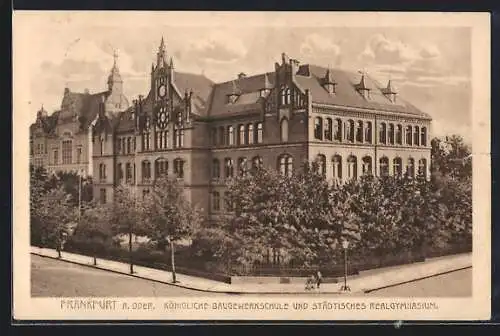 AK Frankfurt a. Oder, Königliche Baugewerkschule und Städtisches Realgymnasium