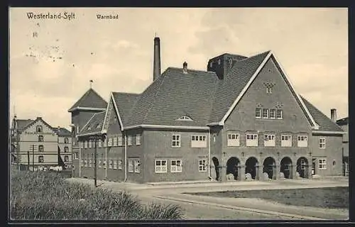 AK Westerland /Sylt, Warmbad mit Strassenpartie