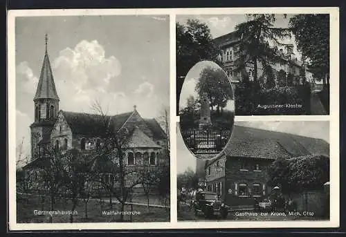 AK Germershausen, Gasthaus zur Krone, Augustiner-Kloster, Wallfahrtskirche