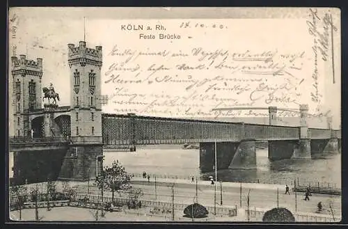 AK Köln a. Rh., Feste Brücke mit Uferstrasse