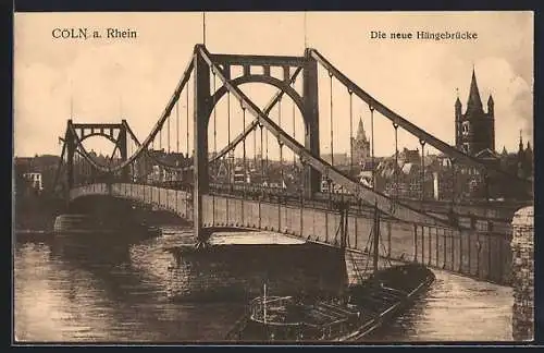 AK Köln a. Rh., Neue Hängebrücke mit Frachter