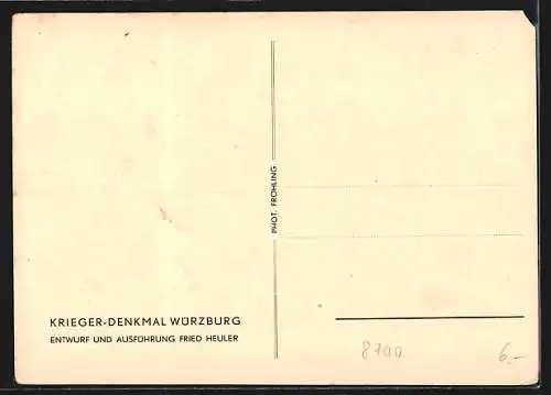 AK Würzburg, Krieger-Denkmal von Fried. Heuler