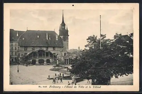 AK Fribourg, Hotel de Ville et le Tilleul