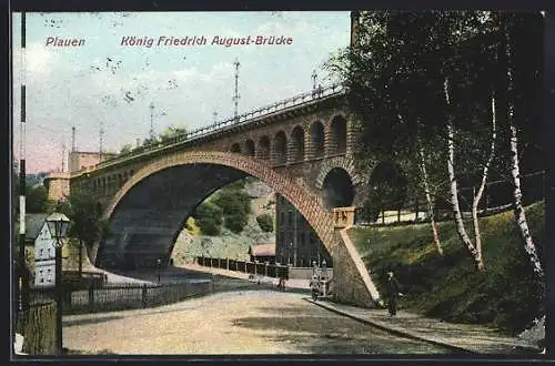 AK Plauen / Vogtland, König Friedrich August-Brücke