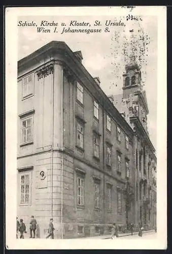 AK Wien, Schule, Kirche u. Kloster, St. Ursula, Johannesgasse 8