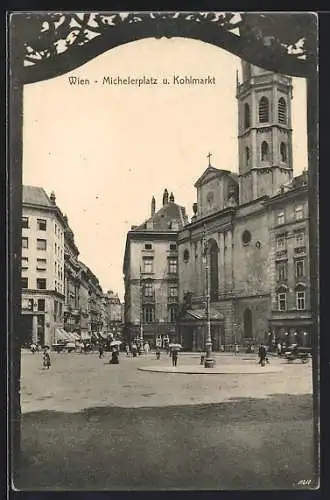 AK Wien, Michelerplatz und Kohlmarkt