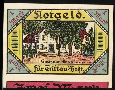 Notgeld Trittau, 1 Mark, Gasthaus Hinsch und Baum, Schleswig Holstein, gültig für einen Monat