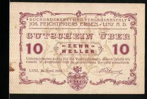 Notgeld Linz 1920, 10 Heller, Druckerei Jos. Feichtingers Erben Gutschein zur Behebung des Kleingeldmangels