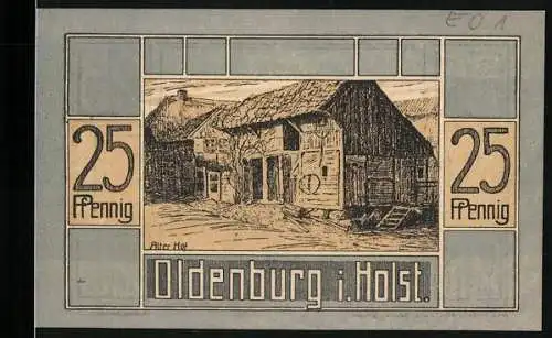 Notgeld Oldenburg i. Holst, 1921, 25 Pfennig, Alter Hof Notwechselgeld der Firma J. Iwersen, Einlösung bis zum 31. Dez