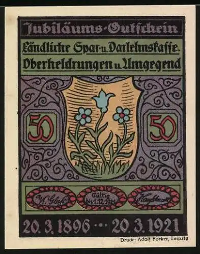 Notgeld Oberheldrungen 1921, 50 Pfennig, Jubiläums-Gutschein mit Adolf Grässer und Wappen