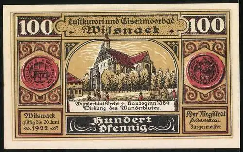 Notgeld Wilsnack 1922, 100 Pfennig, Luftkurort und Eisenmoorbad, Wunderblut Kirche, Baujahr 1384, gültig bis 20. Juni