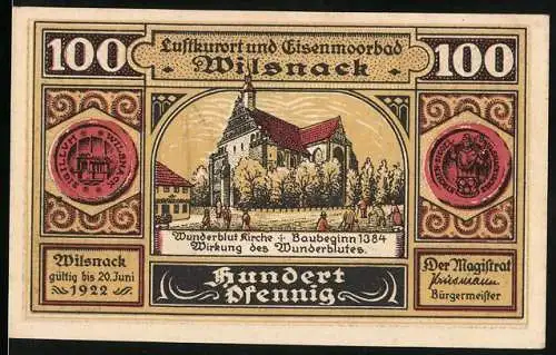 Notgeld Wilsnack, 1922, 100 Pfennig, Luftkurort und Eisenmoorbad, Wunderblut Kirche Baujahr 1384