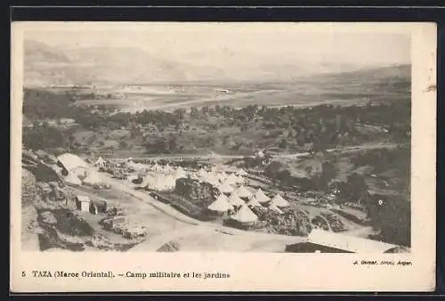 AK Taza, Camp militaire et les jardins