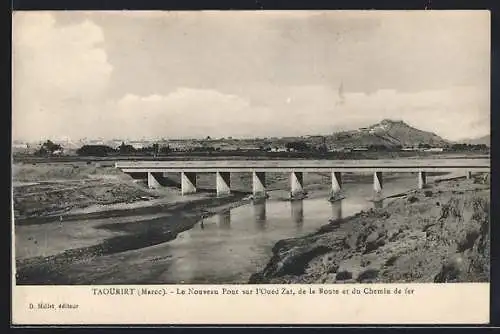 AK Taourirt, Le Nouveau Pont sur l'Oued Zat, de la Route et du Chemin de fer