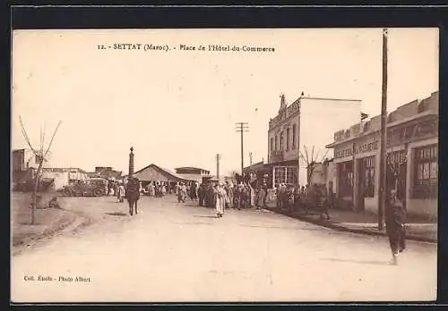 AK Settat, Place de l`Hôtel-du-Commerce