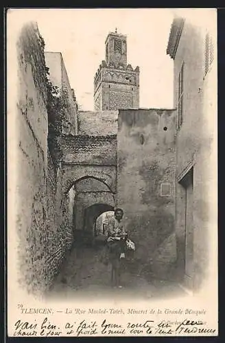 AK Tlemcen, La Rue Mouled-Taieb, Minaret de la Grande Mosquée