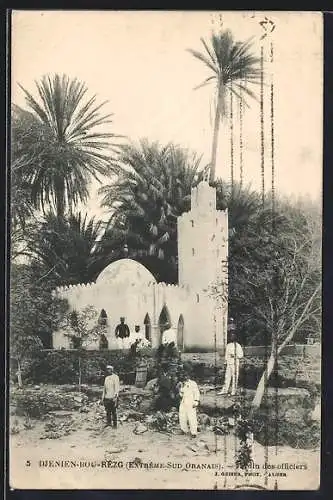 AK Djenien-Bou-Rezg /Extrême-Sud Oranais, Jardin des officiers