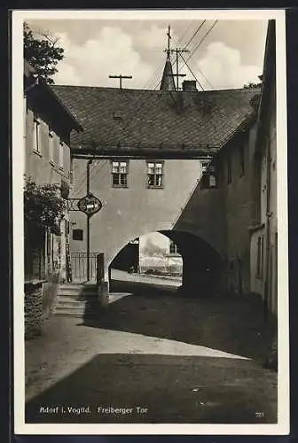 AK Adorf i. Vogtld., Blick durch das Freiberger Tor