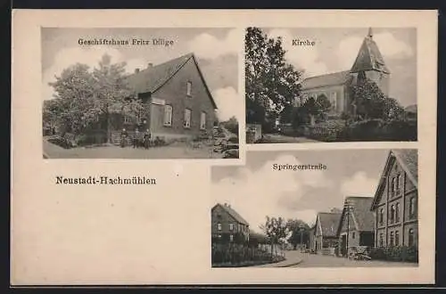 AK Neustadt-Hachmühlen, Geschäftshaus F. Dillge, Springerstrasse, Kirche