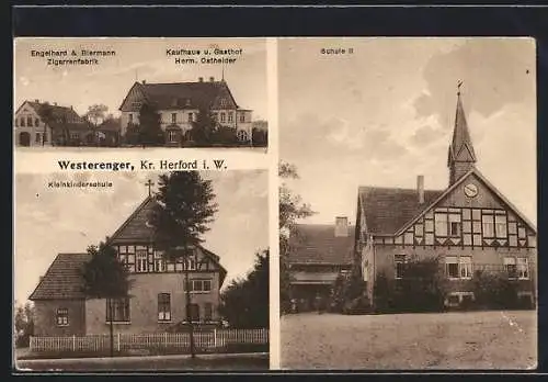 AK Westerenger /Kr. Herford, Zigarrenfabrik Engelhard & Biermann, Gasthof-Kaufhaus H. Osthelder, Kleinkinderschule