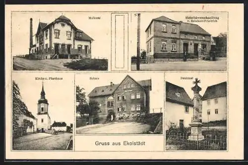 AK Eckolstädt, Molkerei, Materialwarenhandlung Friedrich, Kirche, Denkmal, Schule