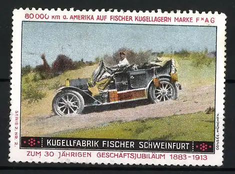 Reklamemarke FAG Kugellager, Kugellfabrik Fischer, Schweinfurt, 80 000 Km d. Amerika auf Fischer Kugellagern, Auto