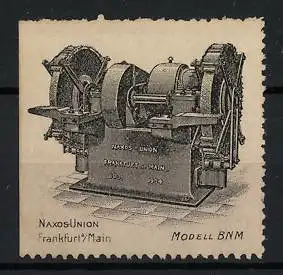 Reklamemarke Naxos Union, Frankfurt / Main, Schleifmaschine Modell BNM