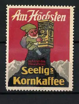 Reklamemarke Seelig`s Kornkaffee, Zwerg mit Kaffeeschachtel auf einem Berggipfel