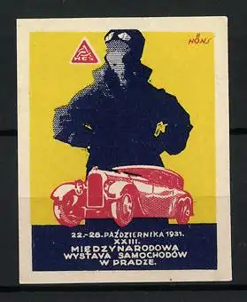 Reklamemarke Prag, XXIII. Miedzynarodowa Wystava Samochodow 1931, Auto mit Fahrer