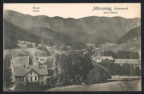 AK Mürzsteg /Steiermark, Kirche, Schule, Hohe Veitsch