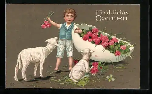 AK Fröhliche Ostern, Junge mit Osterlämmern und Eierschale voller Blumen