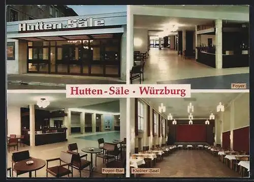 AK Würzburg, Hutten-Säle, Foyer, Foyer-Bar und Kleiner Saal, Virchowstrasse 2-4